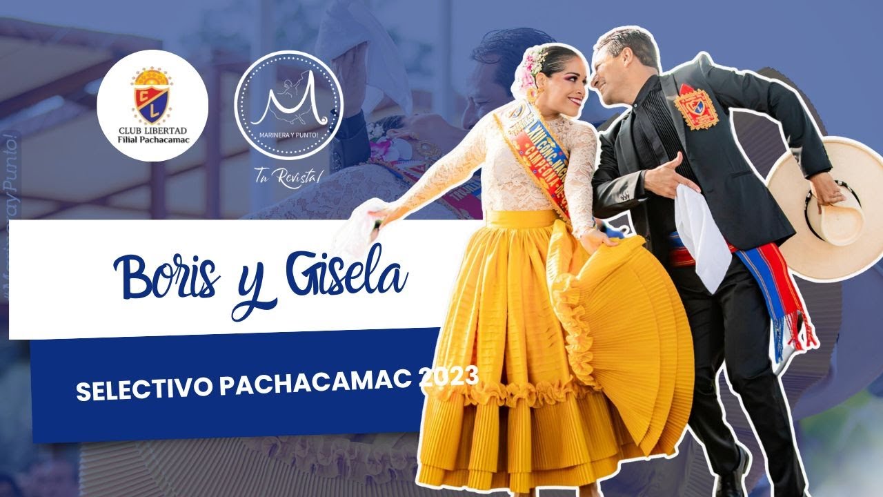 BORIS SAAVEDRA Y GISELA GONZALEZ | CORONACIÓN |  PACHACAMAC 2023
