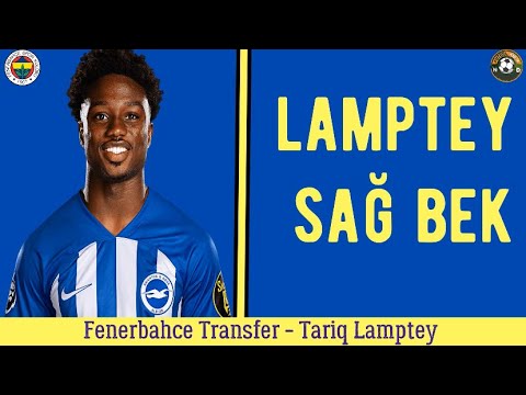 fenerbah-e-transfer-tariq-lamptey-fenerbah-e-fenerbah-e-lamptey