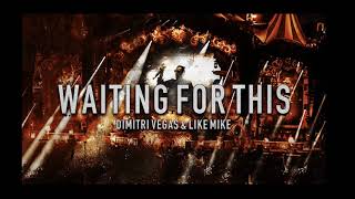Dimitri Vegas Like Mike Waiting For This Tomorrowland 2017 Intro Dimitri Vegas Like Mike Waiting For This Tomorrowland 2017 Intro