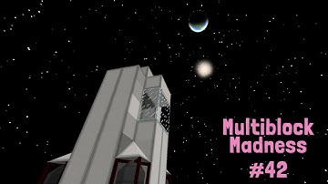 Heading to the Moon! | Multiblock Madness | Ep 42
