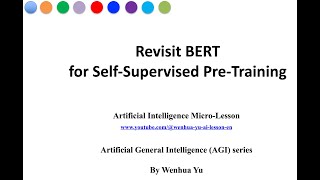 Revisit BERT for Self-supervised Pre-training
