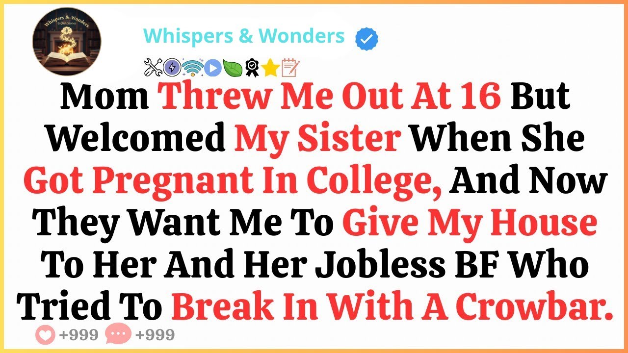 Mom Threw Me Out At 16 But Welcomed My Sister When She Got Pregnant In College, And Now They Want