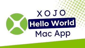 Build Your First Mac App with Xojo: 