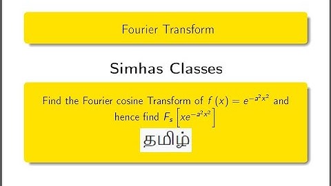 #fourier_cosine_transform Fourier Cosine transform of e^(-a^2x^2).- Problem  3