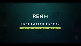 ENERGY UNDER WATER. The story of the submarine cable off Viana do Castelo