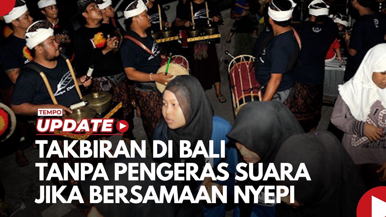 Takbiran di Bali Tanpa Pengeras Suara Jika Bersamaan Nyepi