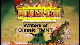 Power Con: Classic Toon TMNT Writers Panel