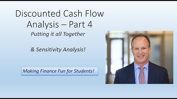 DCF Analysis Part 4:  Final Valuation - and Sensitivity Analysis!