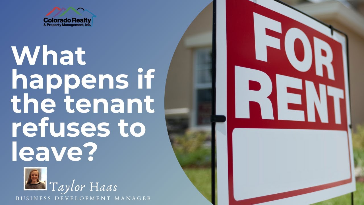 What happens if the tenant refuses to leave? YouTube