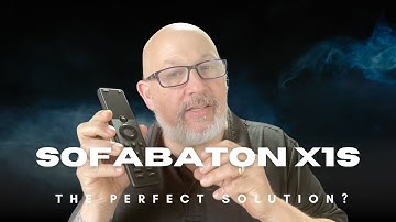 Better Than Logitech Harmony? Meet the Upgraded SofaBaton X1S!