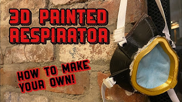 Making a 3D Printed DIY Respirator Mask | With Instructions | Does it work?