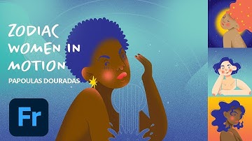 Zodiac Women in Motion in Adobe Fresco | Adobe Creative Cloud