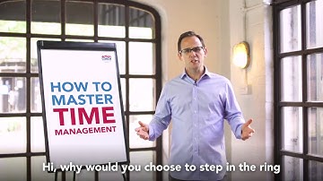 How To Master Your Time | Time Management