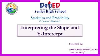 Interpreting the Slope and Y-Intercept