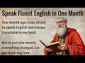 How I Spoke Fluent English In One Month Graded Reader Speak English Fluently