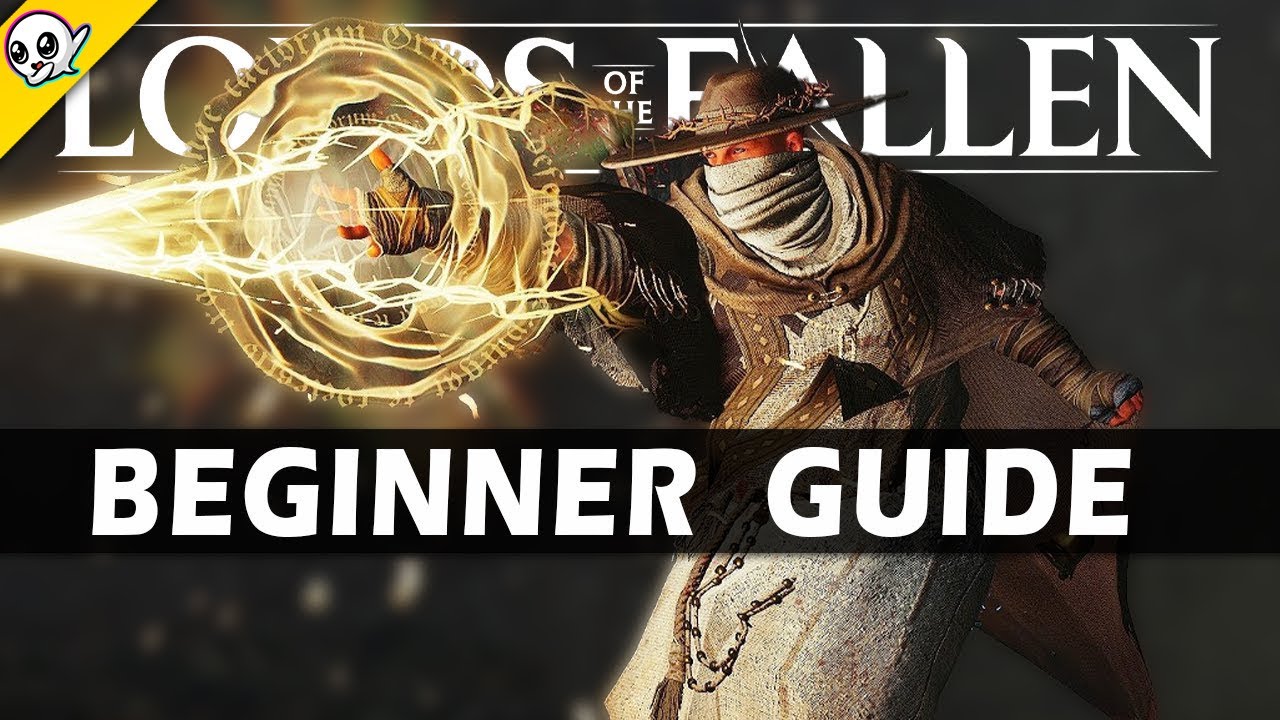 Lords of the Fallen Guide: Essential Tips for Beginners — Eightify