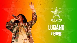 Luciano - Visions (Official Audio) | Jet Star Music