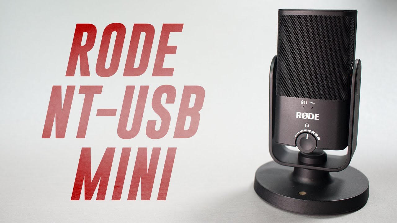 Rode NT-USB Mini Review / Test (Compared to Rode NT-USB, Blue Yeti, and  More)