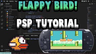 Flappy Bird PSP in under 35 Minutes! QuickGame PSP Tutorial