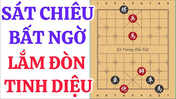 Cờ Tướng: Thế Cờ Hay ( Đỉnh Cao Tàn Cuộc 68 ) 