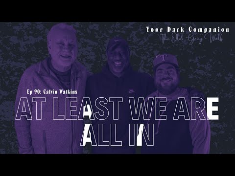 At Least We are ‘All IN’ | Calvin Watkins