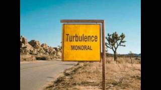 Miniatura de vídeo de "Turbulence - monoral"