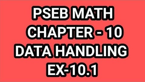 PSEB CLASS-5TH MATH CHAPTER-10 DATA HANDLING EX - 10.1