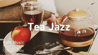Download Mp3 Tea Jazz: Relaxing Afternoon Tea Jazz Music For Work, Study, Reading At Home Gudang lagu