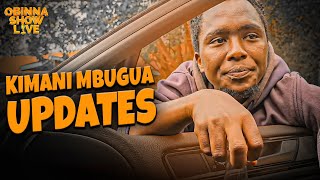 KIMANI MBUGUA MENTAL HEALTH UPDATE - Oga Obinna & Baba Kimani