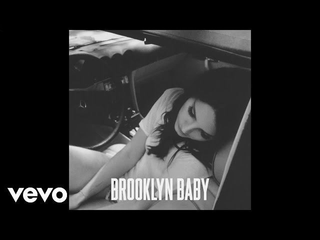 Lana Del Rey - Brooklyn Baby (Official Audio) class=