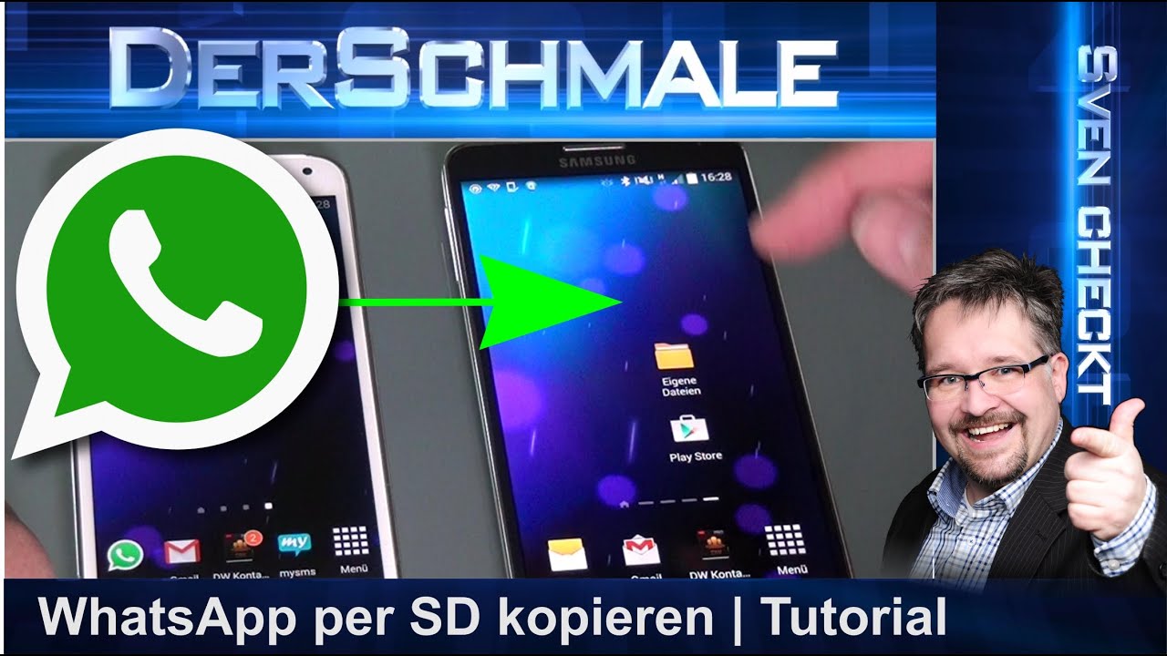 Whatsapp Chats Kopieren Sd Card Backup Tutorial Svencheckt Outtakes