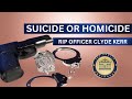 Officer Clyde Kerr Final Words Before Committing Suicide Behind Police Brutality