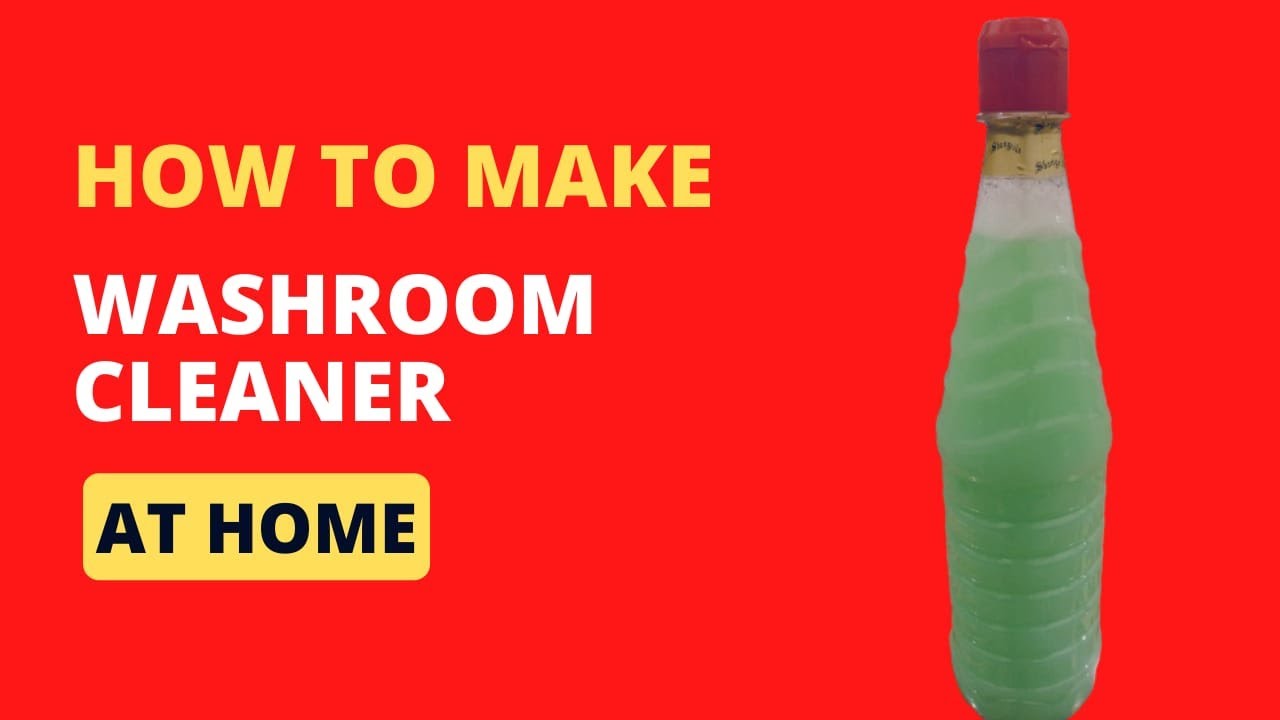 How to make Washroom cleaner at homeگھر پر واش روم کلینر بنانے کا