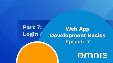 Login & Navigation: Episode 7 of the series Web App Development Basics with Omnis Studio
