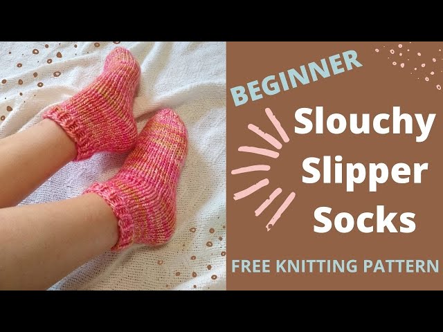 How to Knit EASY Slipper Socks  Free Pattern for ANY Level 