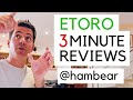 Etoro - 3 Minute Reviews - Hambear