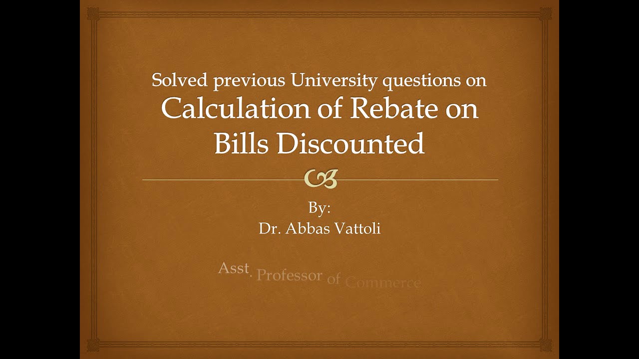 solved-previous-university-questions-on-calculation-of-rebate-on-bills