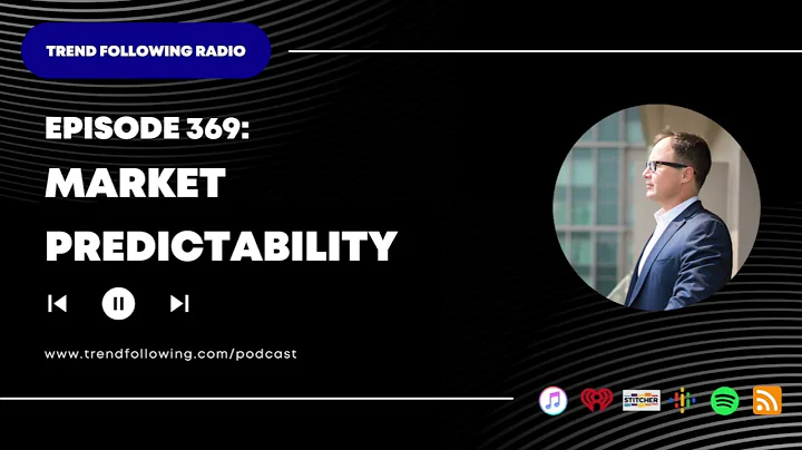 Ep. 369: Market Predictability with Michael Covel on Trend Following Radio