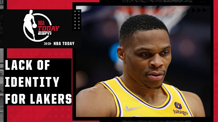 The Lakers don't have an identity on EITHER side o...