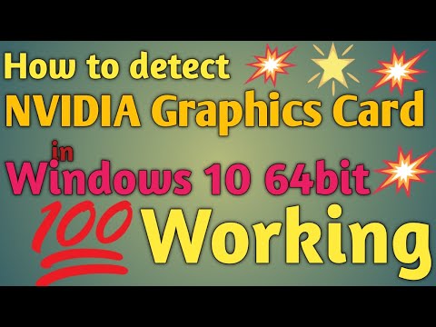 How to detect NVIDIA Graphic Card in Windows 10/8.1/8 64bit