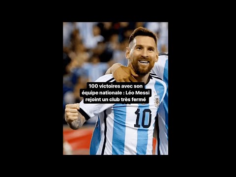 Messi 100 victoires en sélection nationale, qui sont les autres ? #shorts #short #messi