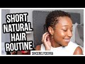 MY SHORT NATURAL HAIR ROUTINE | TYPE 4C | SincerelyCierra