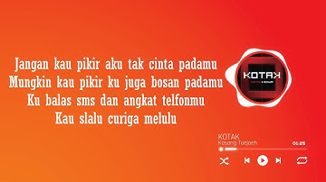 Kosong Toejuh - Kotak | Lirik Lagu