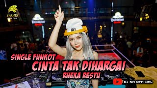 SINGLE FUNKOT - DJ CINTA TAK DIHARGAI - RHEKA RESTU 2022