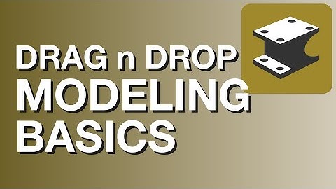 IRONCAD #005 - Drag-n-Drop Modeling Basics