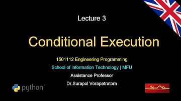 1501112 Engineering Programming | Lecture 3 Conditional Execution | Sec 1-2 (English)