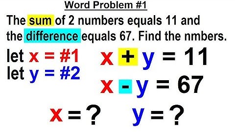 Algebra - Ch. 34: Solving System of Linear Equations (25 of 31) Word Problem #1