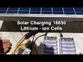 Solar Charging 18650 cells using 20W and 50W Module