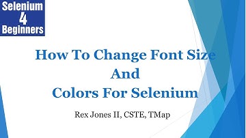 ✔ How To Change The Font Size And Colors For #Selenium via Eclipse | (Video 2)