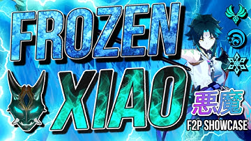 Genshin Impact | FROZEN XIAO Best Team Comp ! F2P Build - No Cons - Abyss Showcase